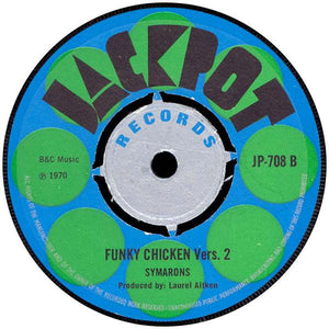 Winston Groovey* / Symarons* ‎– Funky Chicken