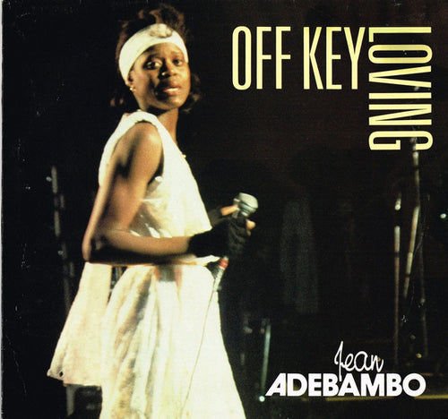 Jean Adebambo ‎– Off Key Loving