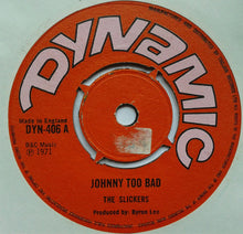 The Slickers / Roland Alfonso* ‎– Johnny Too Bad / Saucy Hord