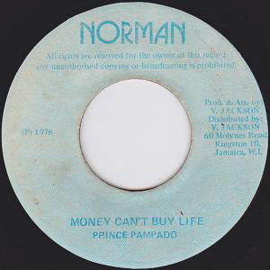 Prince Pampado ‎– Money Can't Buy Life