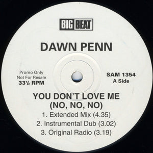 Dawn Penn ‎– You Don't Love Me (No, No, No)